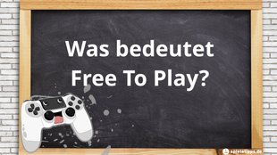 Free To Play – Bedeutung des Begriffs im Gaming