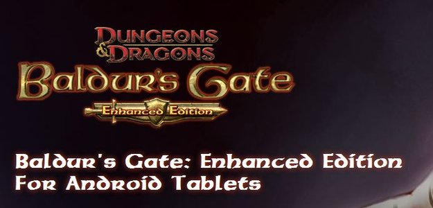 Baldur's Gate: Enhanced Edition kommt auch aufs Android-OS