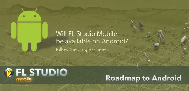 Fruity Loops Studio: Android-Version macht Fortschritte