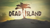 Dead Island - Launch kommt mit umfangreichen Patch