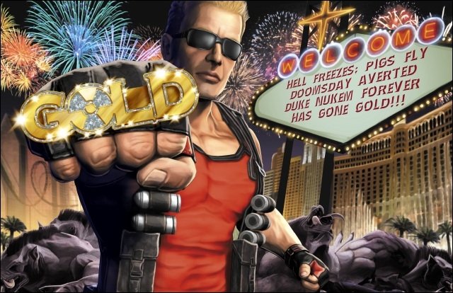 Duke Nukem Forever - Duke goes Gold