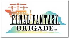 Final Fantasy Brigade - Neues Social Networks Spiel der Final Fantasy Entwickler