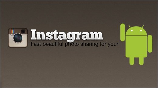 Instagram - Beliebte Foto-Sharing-App bald auch für Android