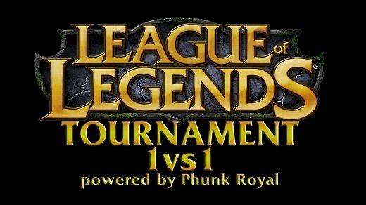 League of Legends 1vs1 Tournament - GIGA & PhunkRoyal präsentieren LoL-Turnier