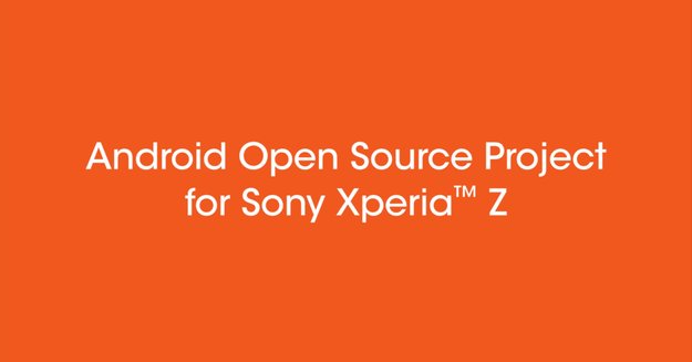 Sony Xperia Z: AOSP-Projekt von Sony gestartet